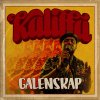 Kaliffa - Album Galenskap