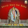 Paras Jain - Album Shirdi Wale Sai Baba