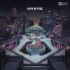 Haywyre - Album Do You Don't You