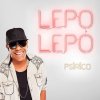Psirico - Album Lepo Lepo - Single