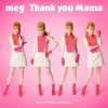 Meg - Album Thank You Mama