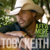 Toby Keith - Album A Few More Cowboys