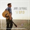 James Cottriall - Album Stupid