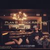 Plan B - Album Stick Around (feat. Robert Norman)
