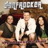 Dorfrocker - Album Ich glaub mein Glas hat ein Loch