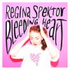 Regina Spektor - Album Bleeding Heart