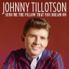 Johnny Tillotson - Album Send Me the Pillow That You Dream On