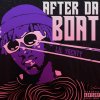 Lil Yachty - Album After Da Boat