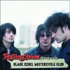 Black Rebel Motorcycle Club - Album Rolling Stone Original