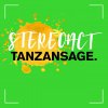 Stereoact - Album Tanzansage