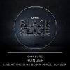 Sam Sure - Album Hunger - Live at the Lynx Black Space, London