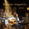 Fernando Delgadillo - Album Sesiones Acústicas