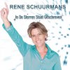 Rene Schuurmans - Album In De Sterren Staat Geschreven