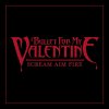 Bullet for My Valentine - Album Scream, Aim & Fire
