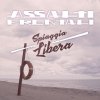 Assalti Frontali - Album Spiaggia libera