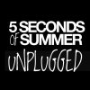 5 Seconds of Summer - Album Unplugged
