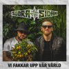 SödraSidan - Album Vi fakkar upp vår värld