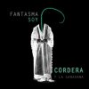 Gustavo Cordera - Album Fantasma Soy