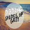 Djdanc - Album Shades Of Grey