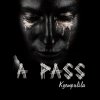 A Pass - Album Kyempulila