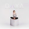 Daya - Album Sit Still, Look Pretty