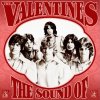 The Valentines - Album The Sound of the Valentines: Complete Recordings 1966-1970