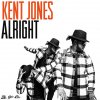 Kent Jones - Album Alright