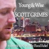 Scott Grimes - Album Young & Wise - Single