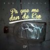 Don Miguelo - Album Pa Que Me Dan de Eso