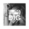 Micky Skeel - Album Dig