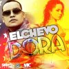 El Chevo - Album Dora - Single
