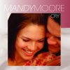 Mandy Moore - Album Cry