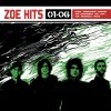 Zoé - Album Zoe Hits 01 - 06