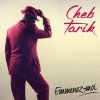 Cheb Tarik - Album Emmenez moi - Single
