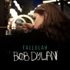 Fallulah - Album Bob Dylan