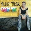 Yıldız Tilbe - Album Oynat