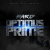 Fard - Album Optimus Prime