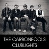 The Carbonfools - Album Club Lights – Single