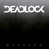 Deadlock - Album Berserk
