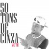 MC TH - Album 50 Tons de Cinza