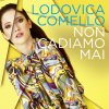 Lodovica Comello - Album Non cadiamo mai