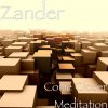 Zander - Album Come Closer Meditation