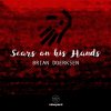 Brian Doerksen - Album Scars On His Hands