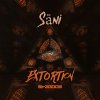 Sani - Album Extortion