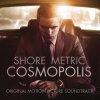 Album Cosmopolis (Original Motion Picture Soundtrack)