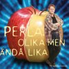 Perla Bjurenstedt - Album Olika men ändå lika