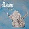 Allyawan - Album FTW