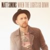 Matt Simons - Album When the Lights Go Down