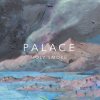 Palace - Album Holy Smoke