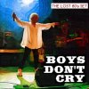 Boys Don't Cry - Album The Lost 80,S Set
